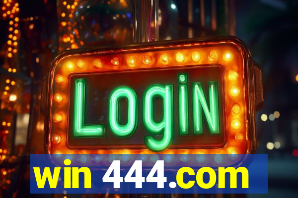 win 444.com